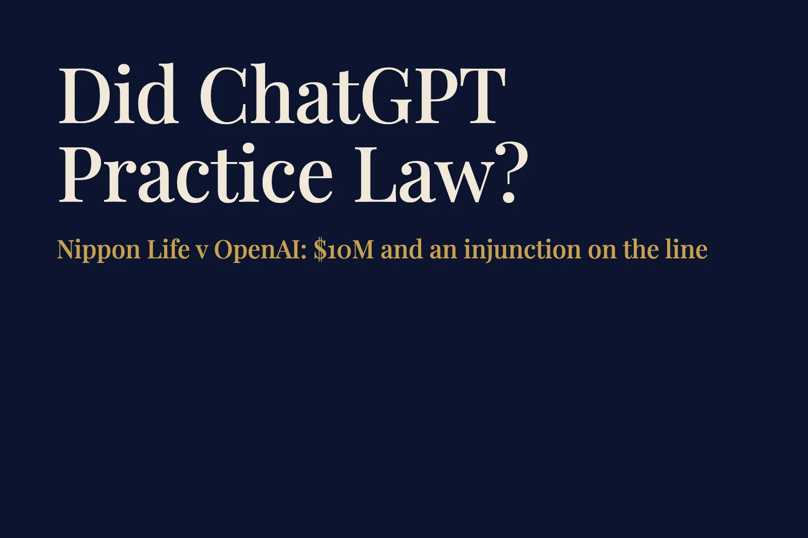 Nippon Life ضد OpenAI: اتهام ChatGPT بممارسة المحاماة